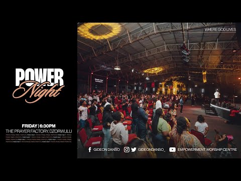 Gideon Danso || Power Night : Prevailing Prayer || 20. 01. 23