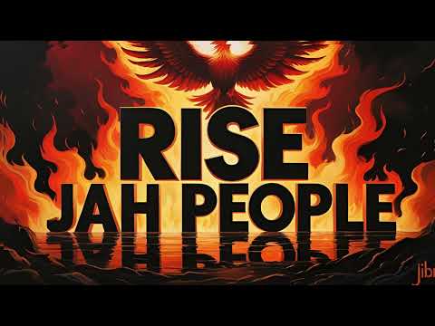 Jah People Rise | Powerful Roots Reggae Anthem 2025