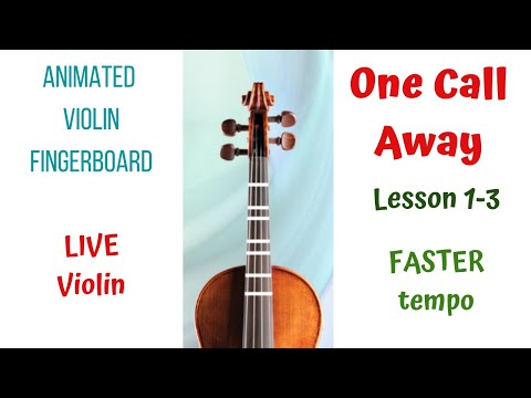 ONE CALL AWAY 📞Charlie Puth — Lesson 1–3 |LIVE Violin Tutorial & Animated Violin FINGERBOARD |FASTER