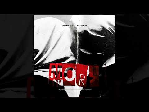 Dymek (feat. fraichu) "Więcej"