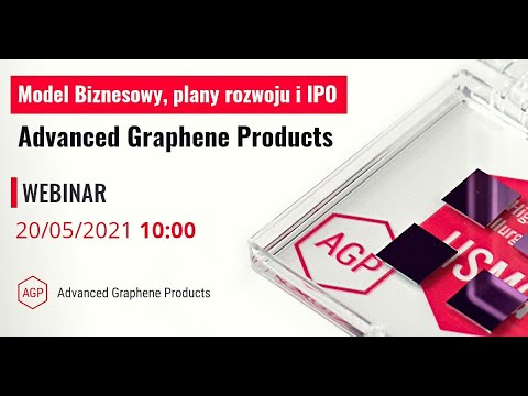 Model biznesowy Advanced Graphene Products S.A., plany rozwoju oraz IPO