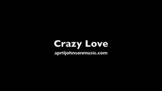 Crazy Love Demo