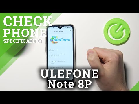 ULEFONE Note 8P and About Phone Settings - How to Check Phone Model