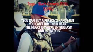 Black Crowns - Tyga (FULL SONG)[Lyrics in description]