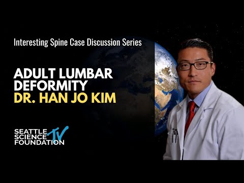Adult Lumbar Deformity - Han Jo Kim, MD