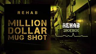Rehab - Shoebox (Official Audio)