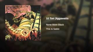 10 Ton Jiggawatts