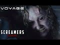 Screamers: The Hunting | Humans Morphed Into Screamers | Voyage