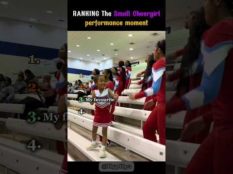 ranking the best small cheergirl performance moment #shorts #viral #cheergirl