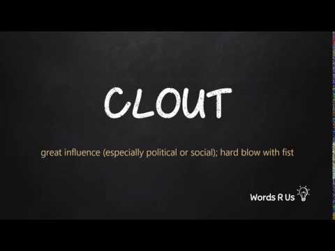 How to Pronounce CLOUT in American English