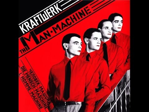 Kraftwerk - The Man-Machine (Full Album + Bonus Tracks) [1978]