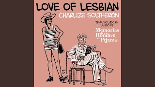 Charlize SolTherón (De &quot;Memorias de un hombre en pijama&quot;)