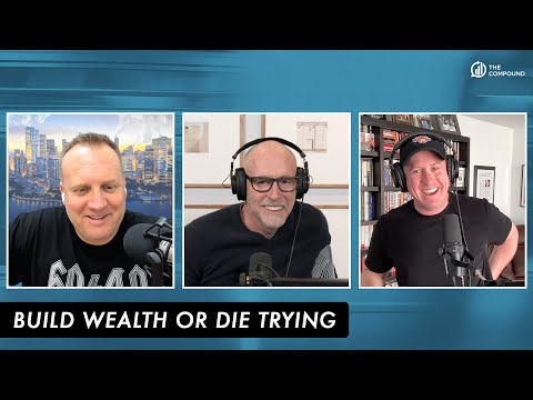 Scott Galloway: Build Wealth or Die Trying
