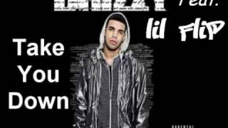 Lil' Flip feat. Drake - Take You Down