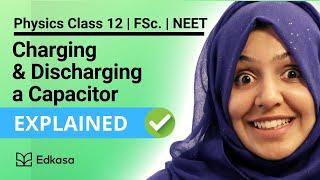 👉 Charging and Discharging of Capacitor | Physics Class 12