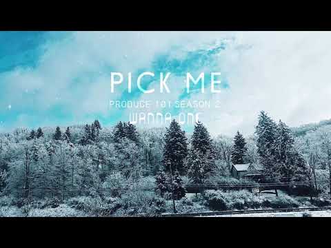 [Vietsub] WANNA ONE (워너원) - 나야나 (PICK ME 2)