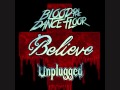 Blood on the Dance Floor - Believe (Unplugged ...