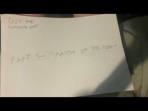 Toon Age: Continental Drift Part 9 “Master Of The Seas” (Link In Description)