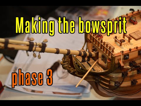 Santisima Trinidad - part 55 (phase 3) Making The Bowsprit