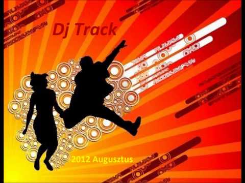 2012 Augusztus Mix (Dj Track)