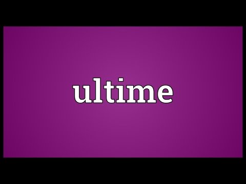 Ultime Meaning
