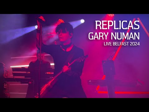 Gary Numan - REPLICAS (multi camera edit) - live at The Limelight, Belfast 17.05.24