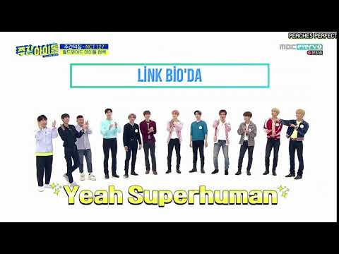 [ Türkçe Altyazılı ] 190605 Weekly Idol - NCT 127 | AÇIKLAMAYI OKUYUNUZ!!