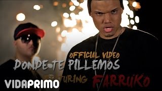 D.OZi, Farruko - Donde Te Pillemos (Video Oficial)