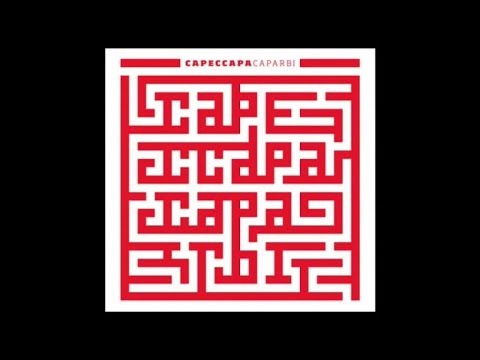 Capeccapa - Caparbi - ALBUM COMPLETO