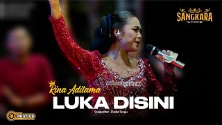 Download lagu LUKA DISINI - RINA ADITAMA - SANGKARA MUSIC ( Cover Music) mp3 Download lagu LUKA DISINI - RINA ADITAMA - SANGKARA MUSIC ( Cover Music) mp3