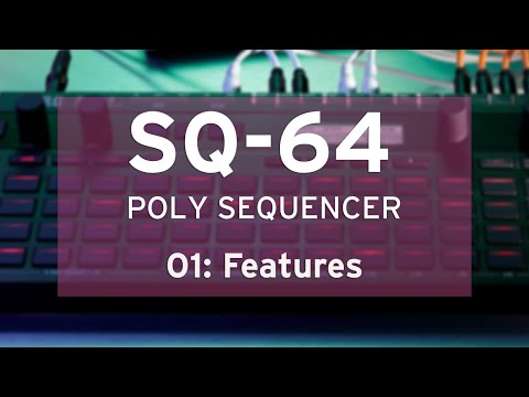 KORG SQ-64 Tutorials - Folge 1: Einsatzgebiete & Features