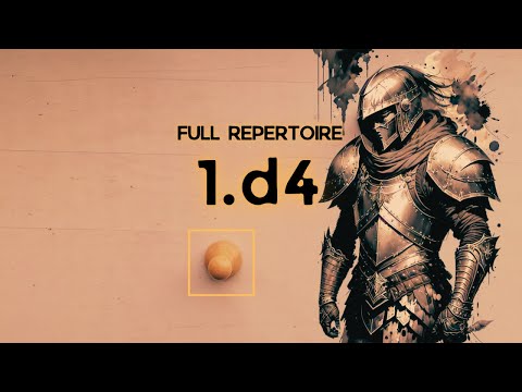 A Complete 1.d4 Opening Repertoire for White