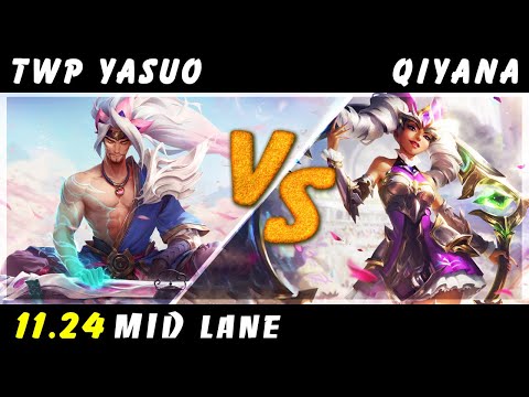 TheWanderingPro - Yasuo vs Qiyana MID Patch 11.24 - Yasuo Gameplay