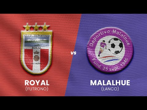Royal (Futrono) vs. Malalhue (Lanco) | Regional ANFA Honor Los Ríos 2025