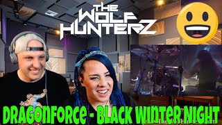 DragonForce - Black Winter Night (Live) THE WOLF HUNTERZ Reactions