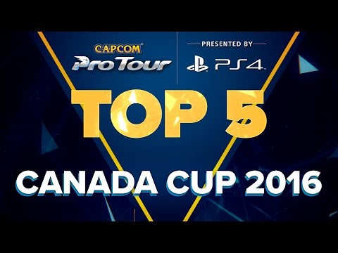 SFV: TOP 5 MOMENTS - CANADA CUP 2016 - CPT2016