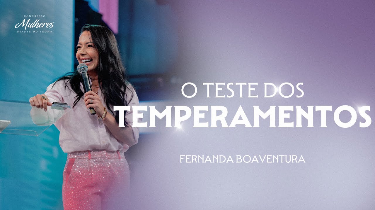 O Teste dos Temperamentos - Fernanda Boaventura - Mulheres DT 2024 Lapidadas