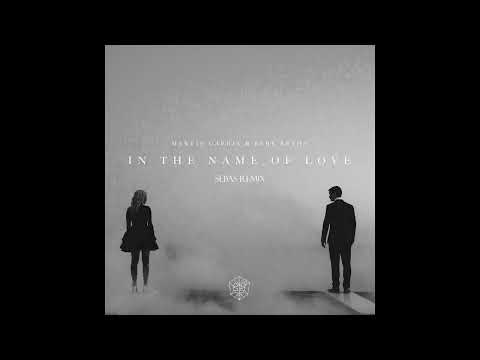 IN THE NAME OF LOVE (SEBAS REMIX)