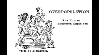 Overpopulation - The Human Explosion Explained - V