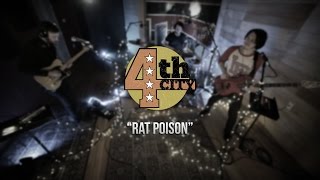 4th City - Rat Poison - Gaslight Sessions