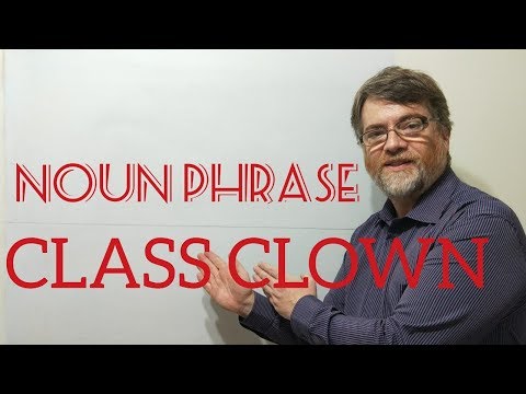 英語家庭教師ニックP 名詞句 (136) クラスピエロ (English Tutor Nick P Noun Phrase (136) Class Clown)