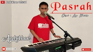 Download lagu PASRAH ( LEO WALDY ) || DANGDUT || COVER ANDRIKHAN mp3