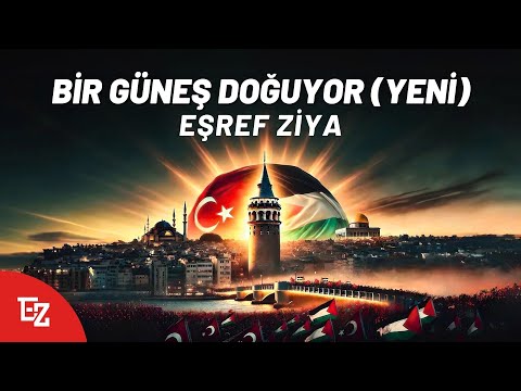 Eşref Ziya "Bir Güneş Doğuyor" ( 2025 )