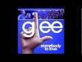 Somebody to Love (Glee Cast Version) 