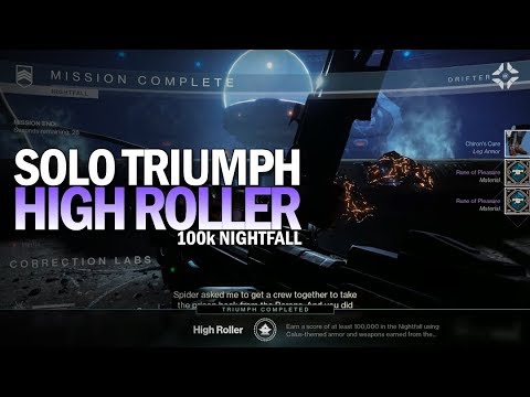 Solo "High Roller" Triumph - 100k Nightfall [Destiny 2]