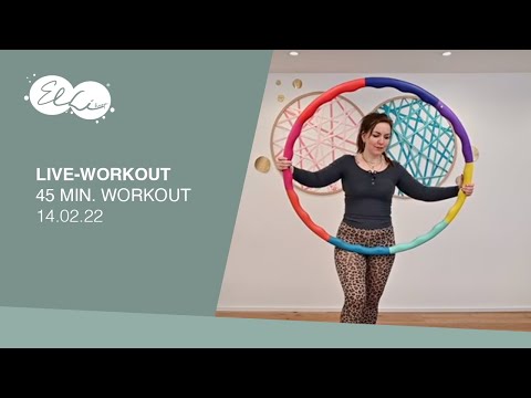 Elli Hoop | Live 45 Minuten Hula Hoop Montagsworkout  14.02.2022