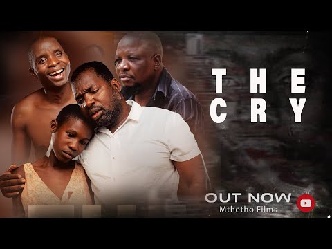 THE CRY official Malawian movie
