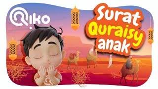 Download lagu Murotal Anak Surat Quraisy - Riko The Series (Qur'an Recitation for Kids) mp3 Download lagu Murotal Anak Surat Quraisy - Riko The Series (Qur'an Recitation for Kids) mp3