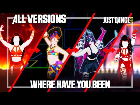 JUST DANCE COMPARISON - WHERE HAVE YOU BEEN | CLASSIC X EXTREME X ON-STAGE X BATTLE