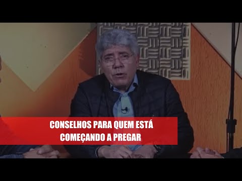 CONSELHOS PARA QUEM ESTÁ COMEÇANDO A PREGAR - COM HERNANDES DIAS LOPES